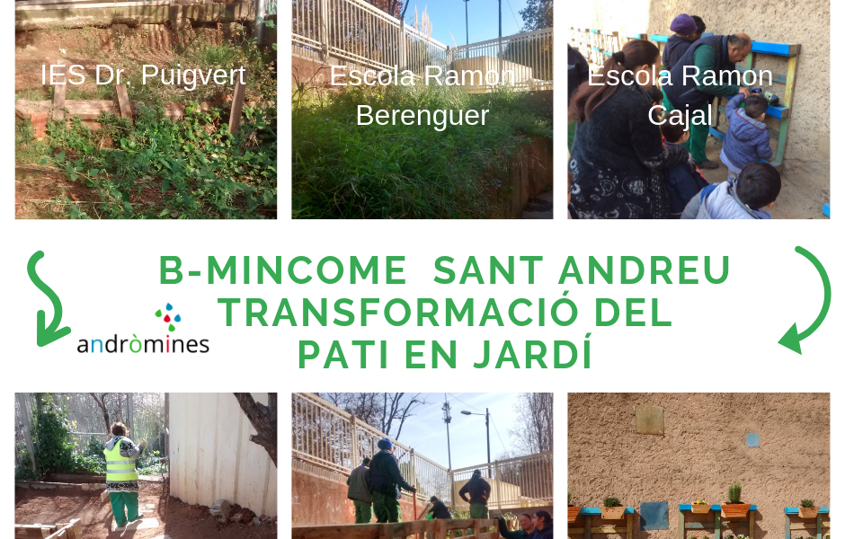 Transformem el pati en jardí: B-Mincome de Sant Andreu