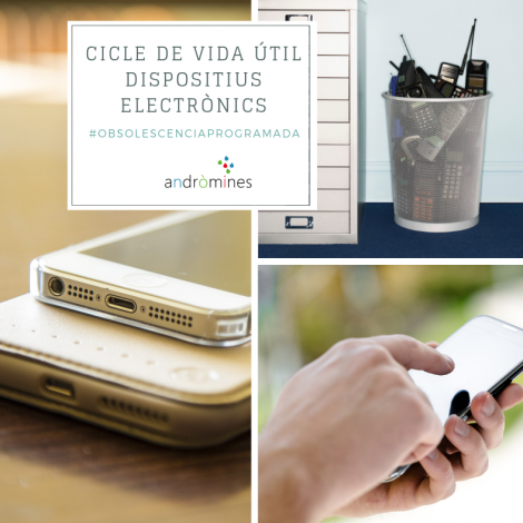 Vida Útil i cicle de vida dels Mòbils i dispositius electrònics