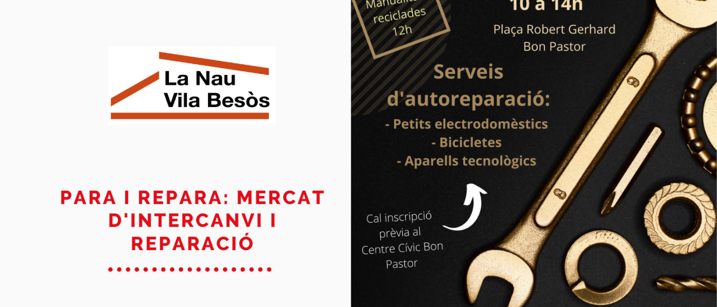 Para i Repara: Mercat d’intercanvi i reparació Para i Repara: Mercat d’intercanvi i reparació