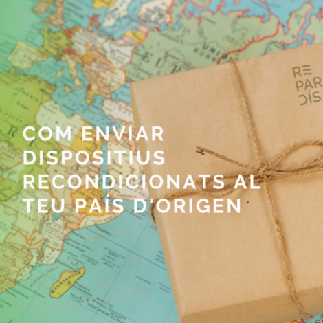 Com enviar dispositius recondicionats al teu país d’origen