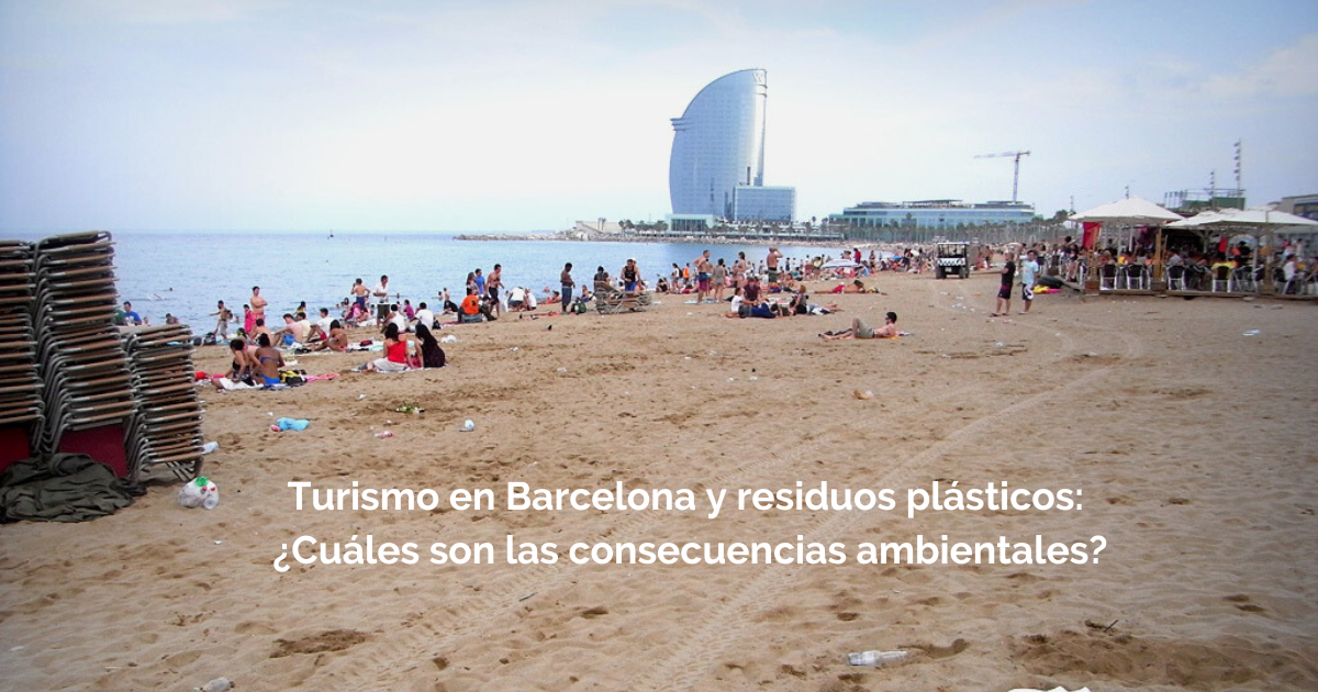 Turismo en Barcelona y residuos plásticos: ¿cuáles son las consecuencias ambientales? Turismo en Barcelona y residuos plásticos: ¿cuáles son las consecuencias ambientales?