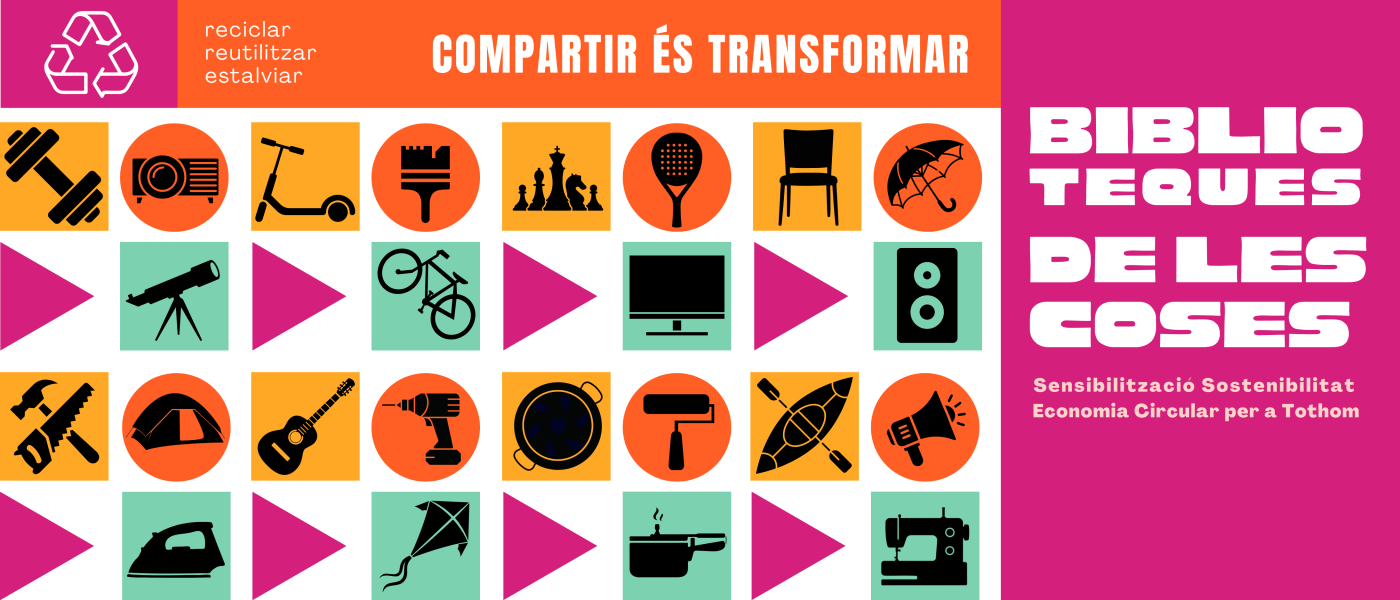 Biblioteques de les Coses amb Andròmines: reutilitza, comparteix i transforma el consum