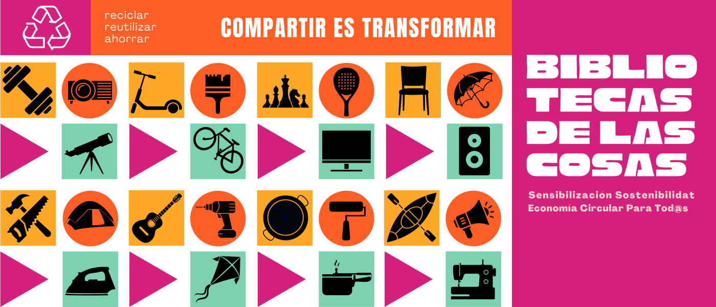 Bibliotecas de las Cosas con Andròmines: reutiliza, comparte y transforma el consumo