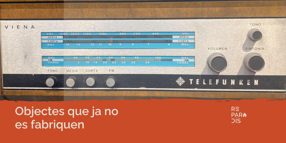 Objectes que ja no es fabriquen: per què estan de moda?
