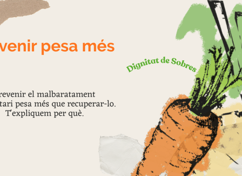 Il·lustració d'un nap i una pastanaga sobre fons de paper kraft, amb el text 'Prevenir pesa més', peça del projecte Dignitat de Sobres sobre l'impacte ambiental del malbaratament alimentari