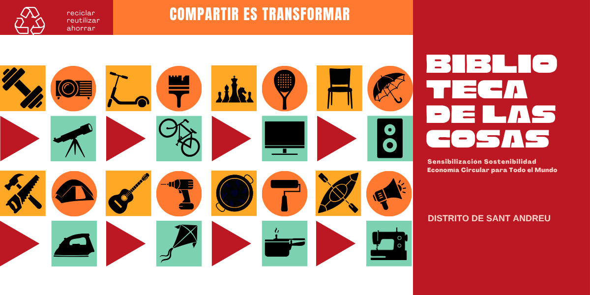 ¡La Biblioteca de las Cosas de Sant Andreu toma forma con vuestra participación!