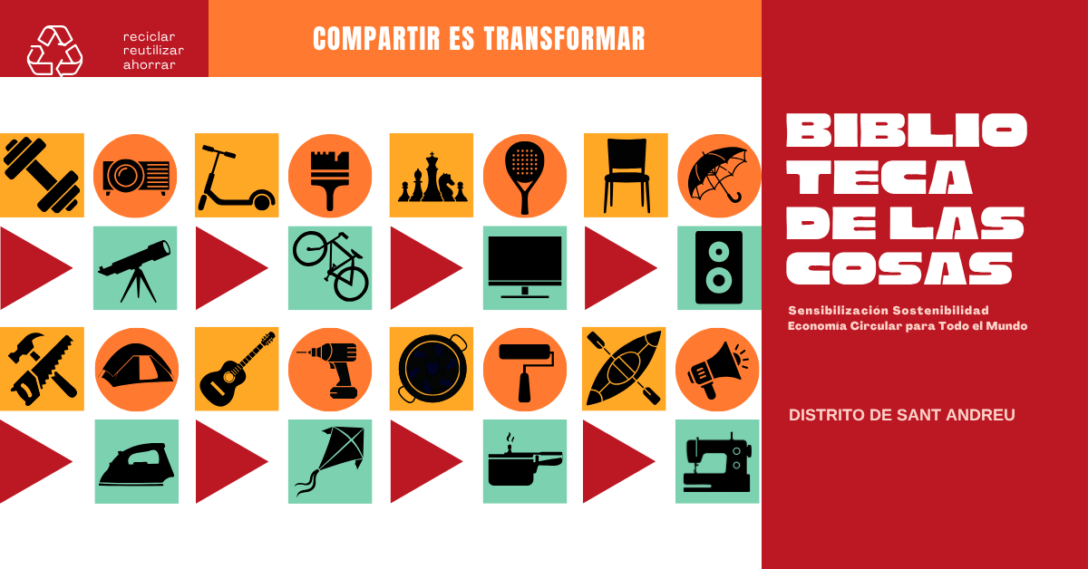 ¡La Biblioteca de las Cosas de Sant Andreu toma forma con vuestra participación!